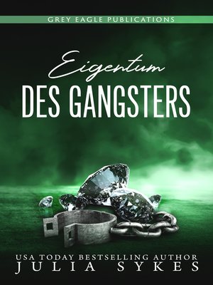 cover image of Eigentum des Gangsters